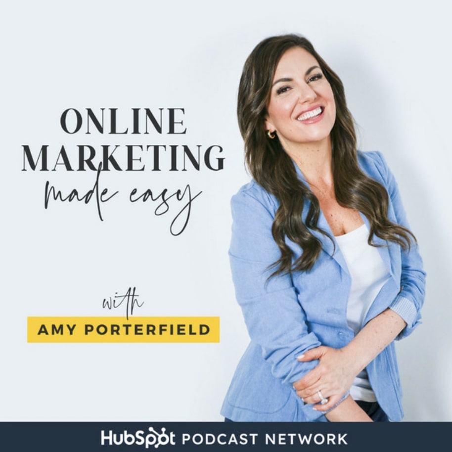 Online Marketing Made Easy with Amy Porterfield podcast