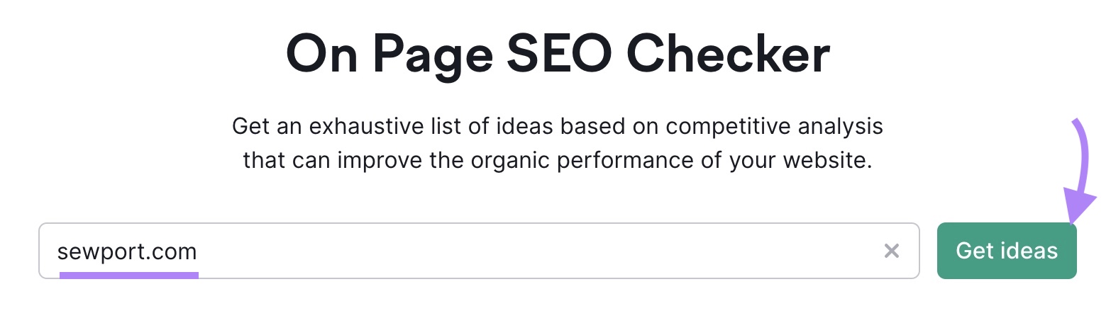 On Page SEO Checker tool start with "sewport.com" entered as the domain and "Get ideas" clicked.