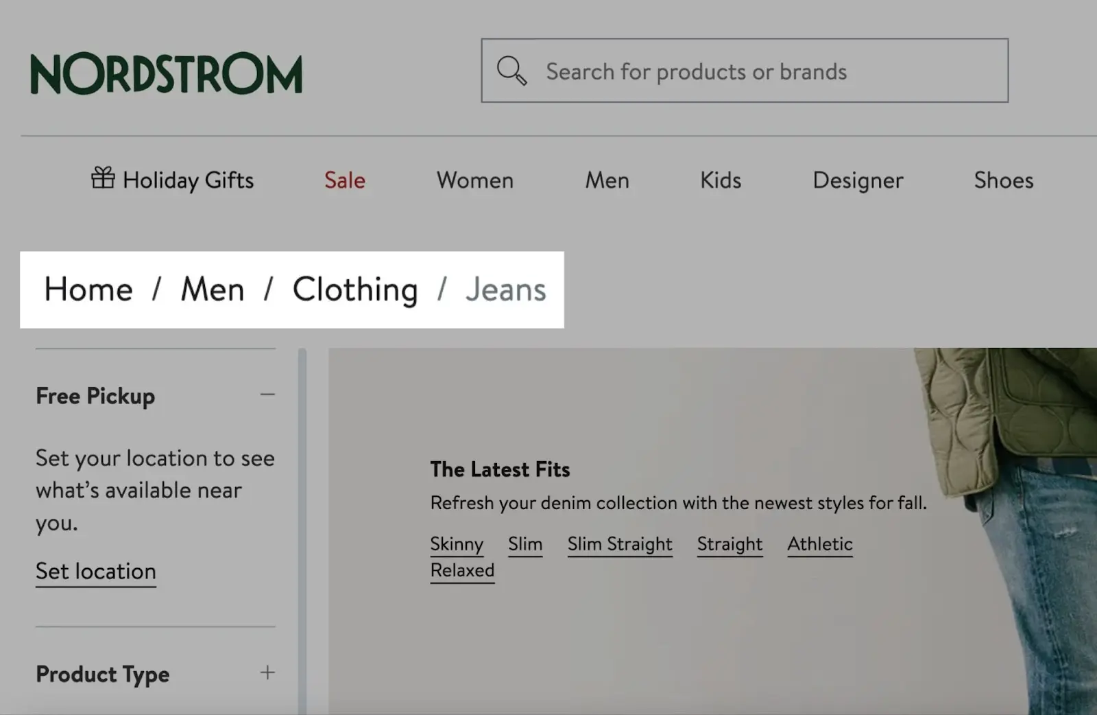 Breadcrumb navigation connected  Nordstrom's website showing "Home / Men / Clothing / Jeans"