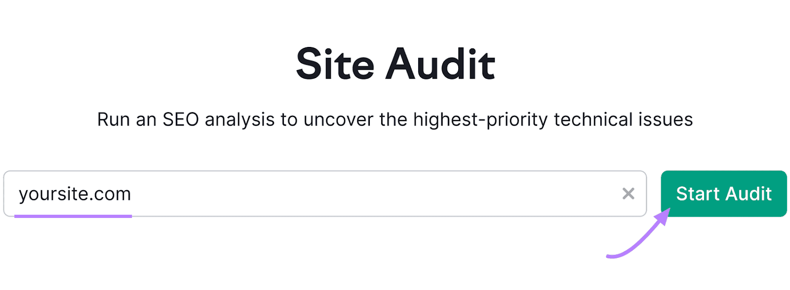 Semrush's Site Audit instrumentality   interface with an input tract  for a website URL and a greenish  "Start Audit" button