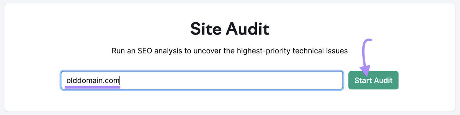 "olddomain.com" entered into Site Audit search bar