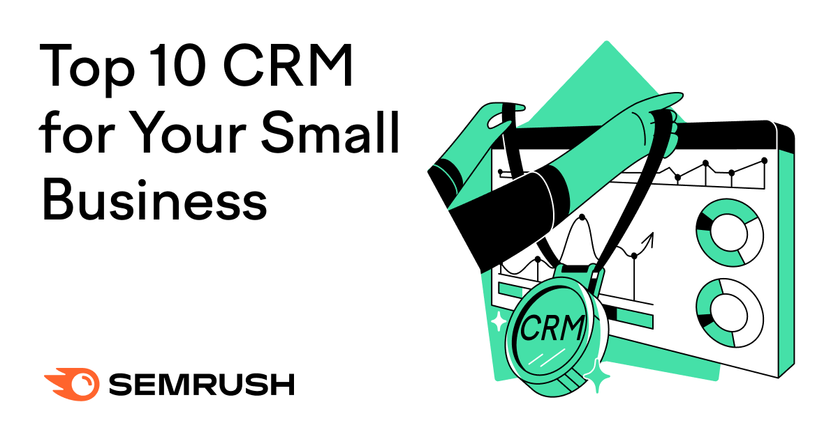 Greatest CRM options for small enterprise 2022
