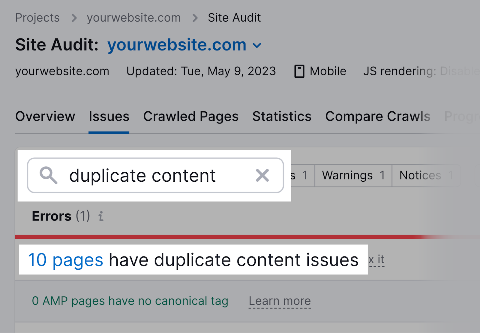 search for “duplicate content” in Site Audit "Issues" tab