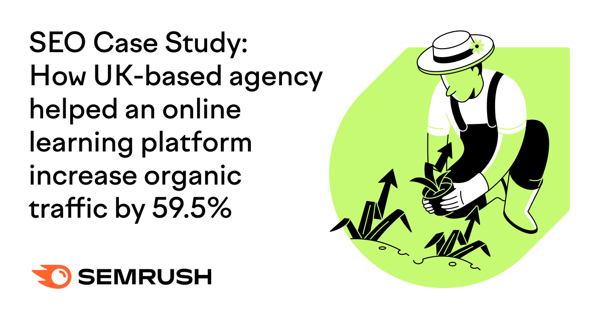 How UK-based agency helped an online learning platform increase organic traffic by 59.5%