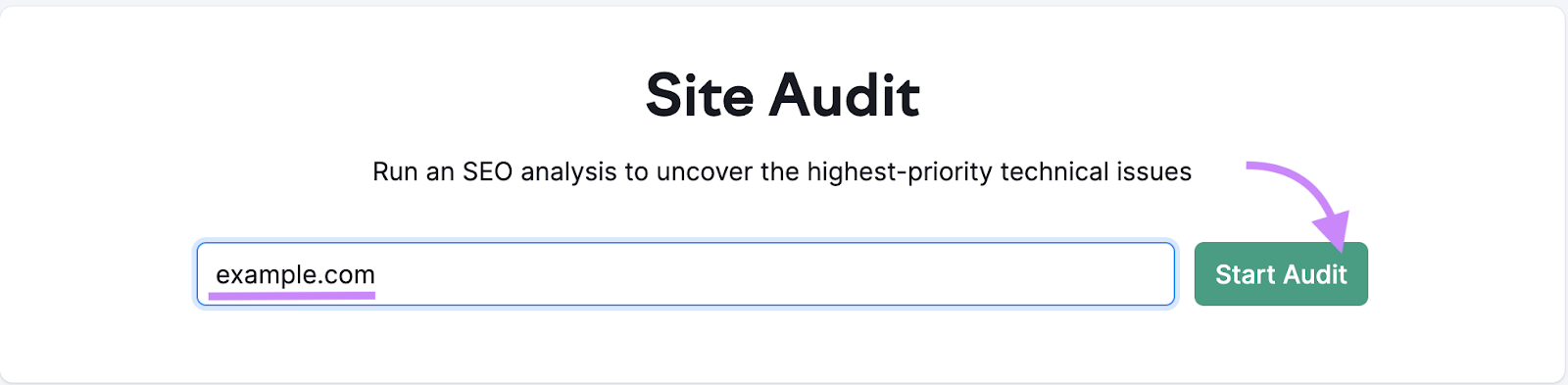 "example.com" entered into the Site Audit hunt  barroom  and "Start Audit" clicked