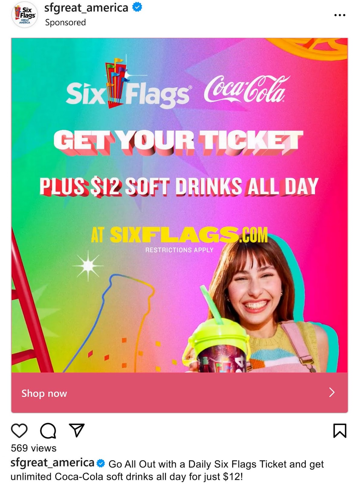 Instagram Six Flags and Coca-Cola advertisement  for tickets and $12 all-day brushed  drinks with a smiling idiosyncratic   holding a cup.