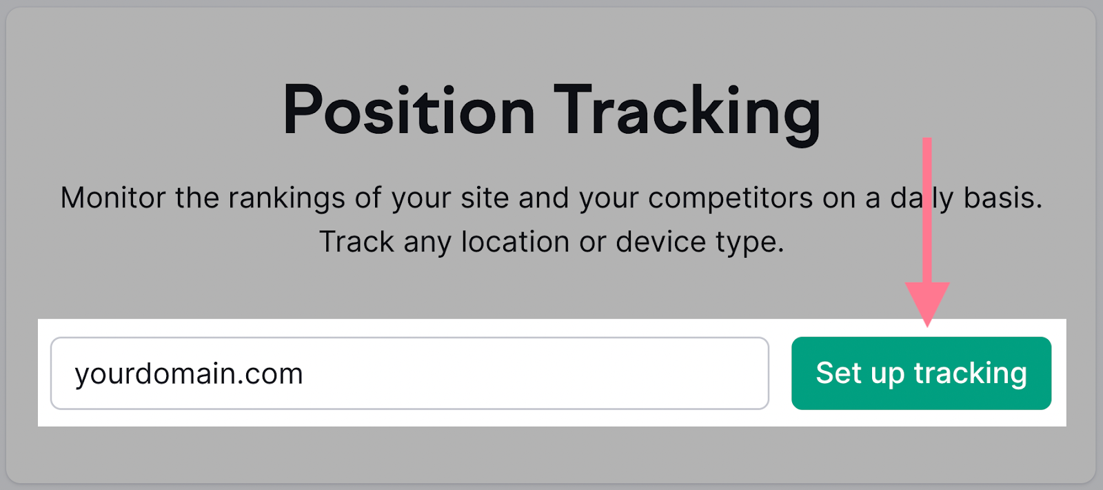 Position Tracking tool with "yourdomain.com" in the text field and the "Set up tracking" button highlighted