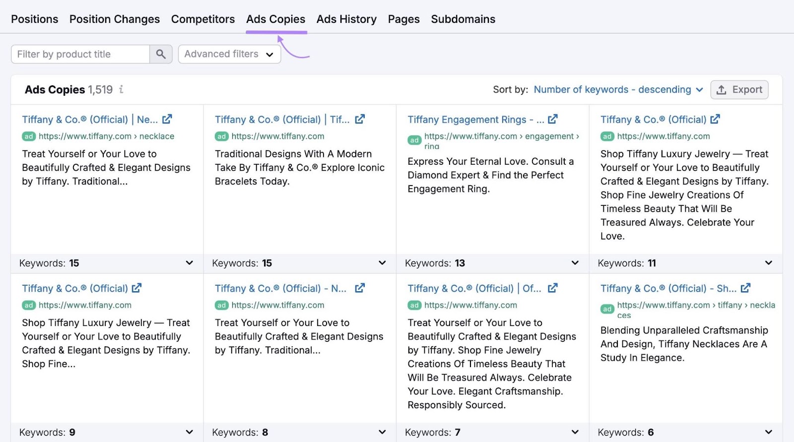 Ads Copies report on Advertising Research showing the exact copy used by a domain in the search ads that they're running.