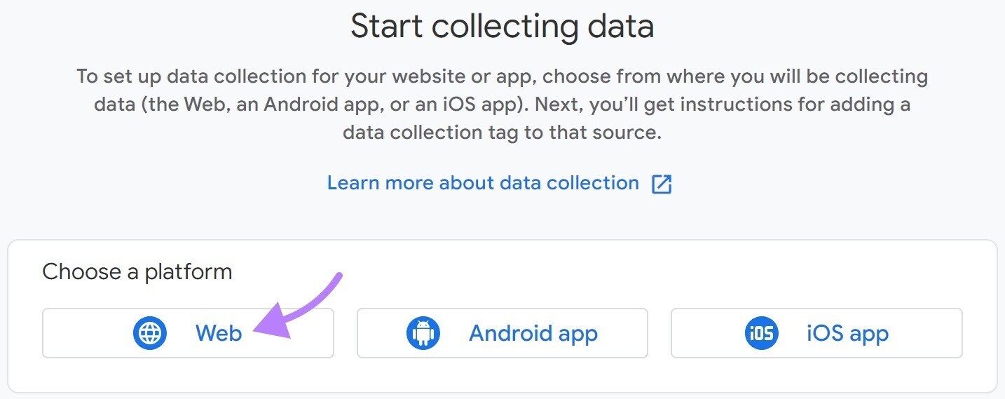 choose the type of platform you are working on at "Start collecting data" page