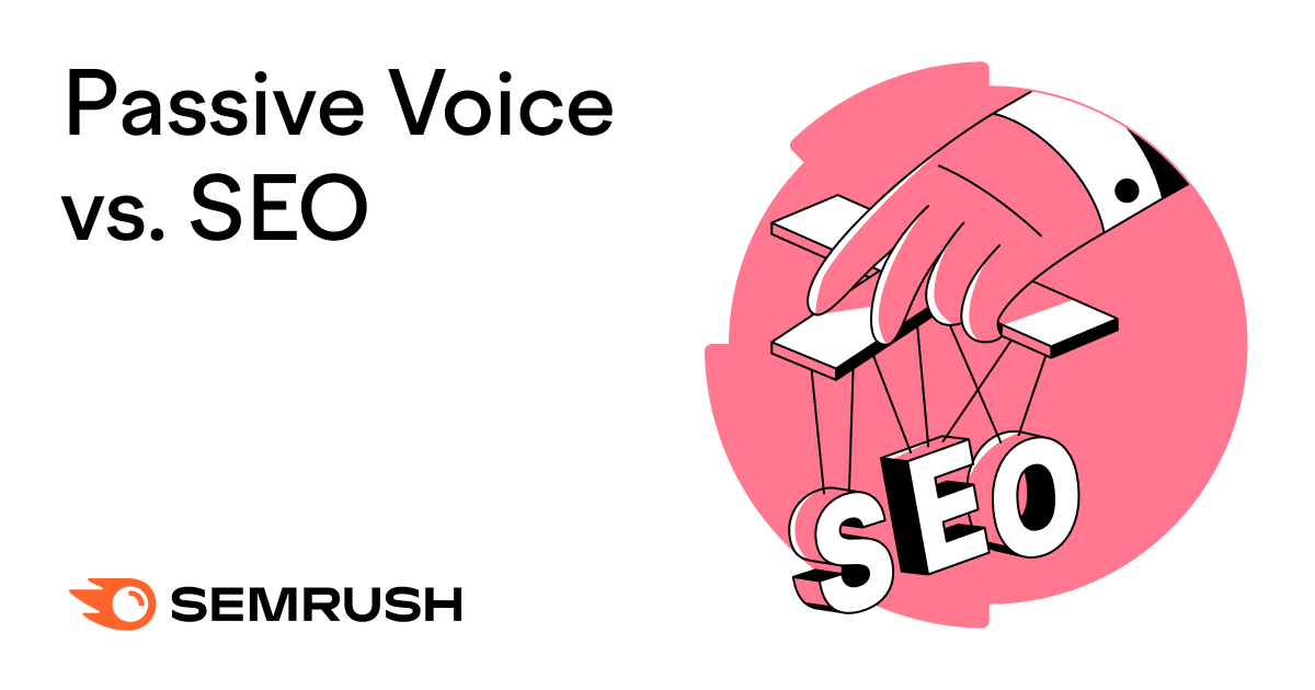 what makes active voice superior to passive voice in seo