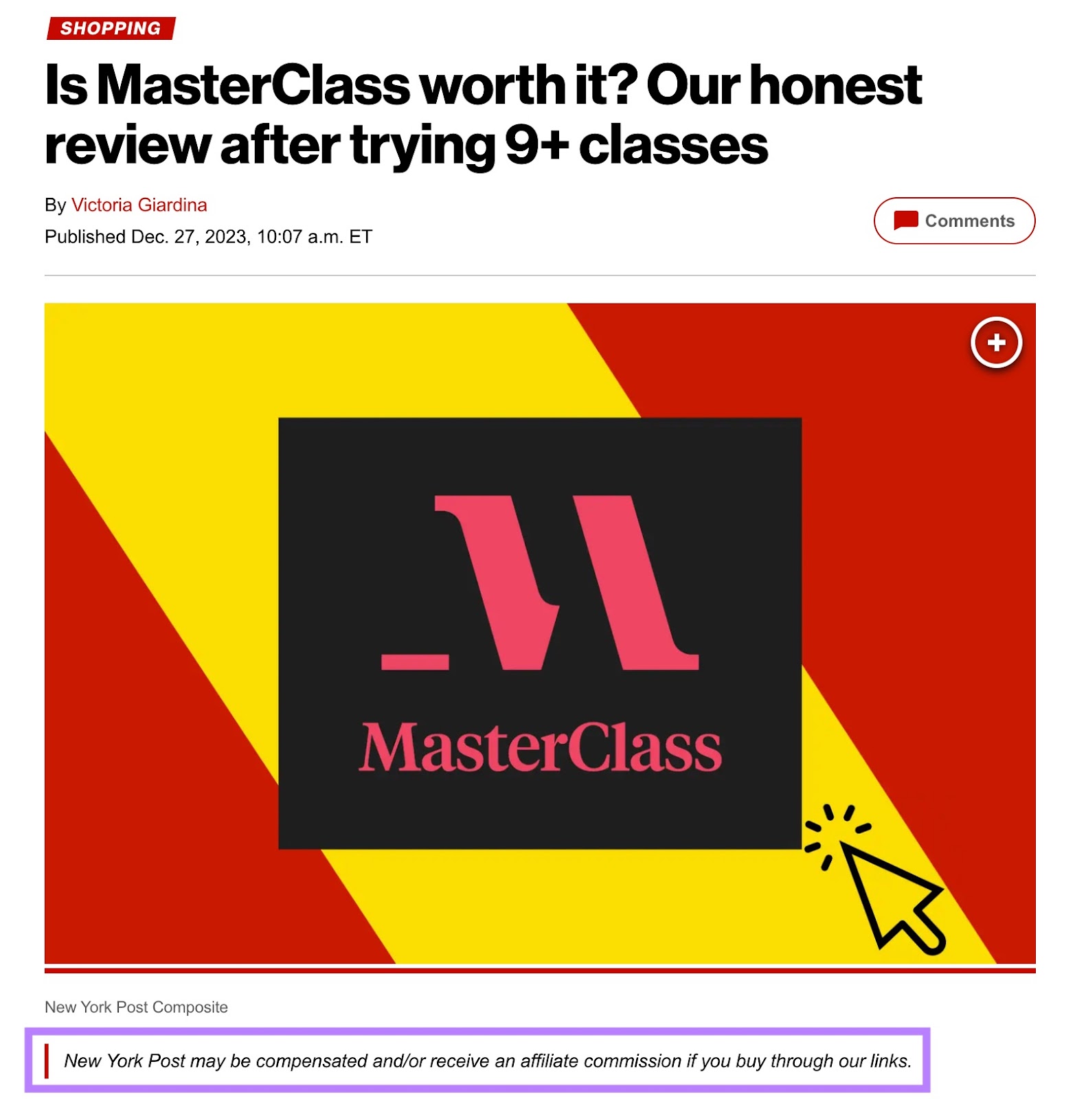 An article on the New York Post reviewing an online education platform MasterClass with the affiliate disclosure highlighted.