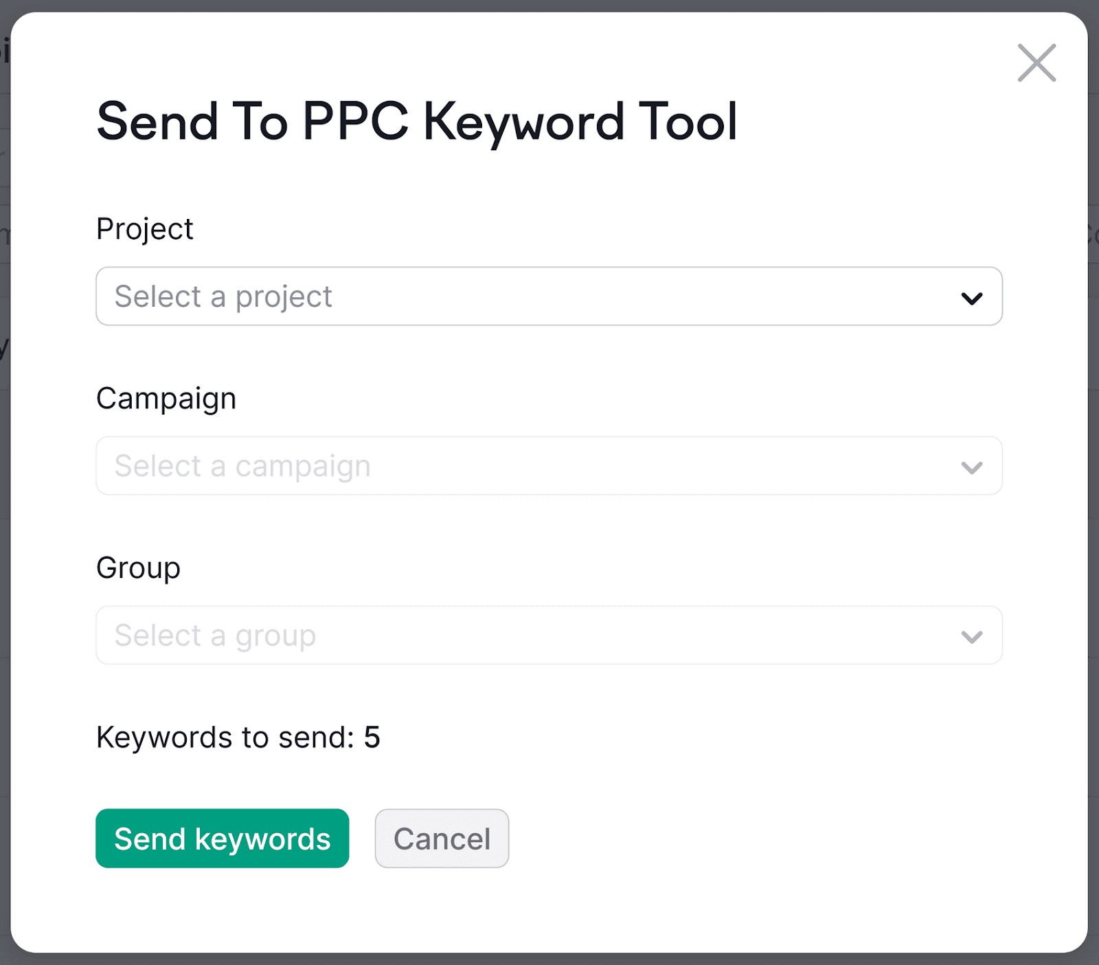 Popup for "Send To PPC Keyword Tool" with dropdown menus for "Project," "Campaign," and "Group."
