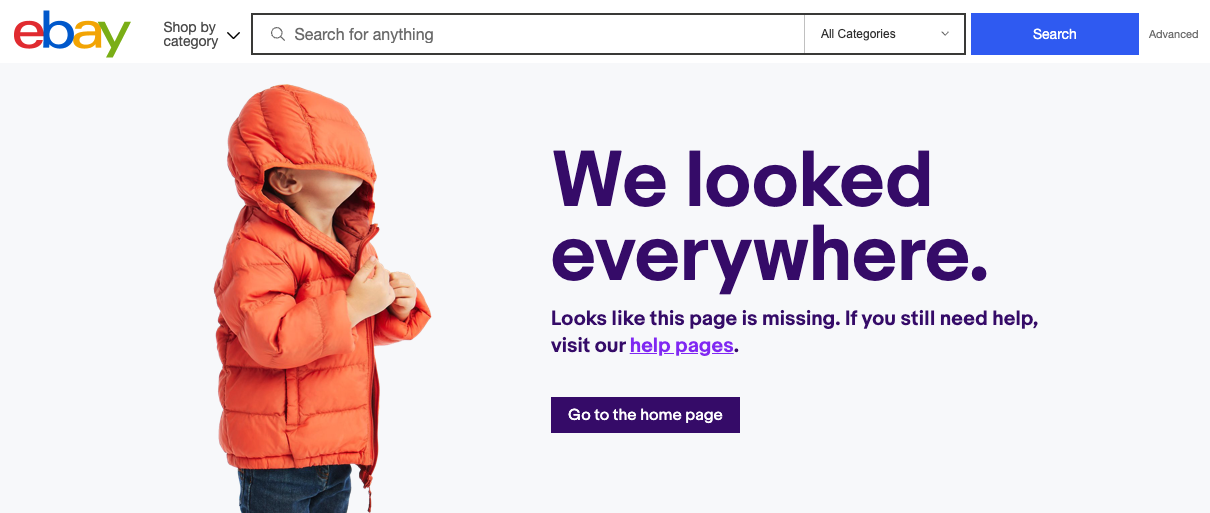 ebay's 404 error page that reads "We looked everywhere. Looks like this page is missing. If you still need help, visit our help pages" with an image of a child with a jacket over it's head