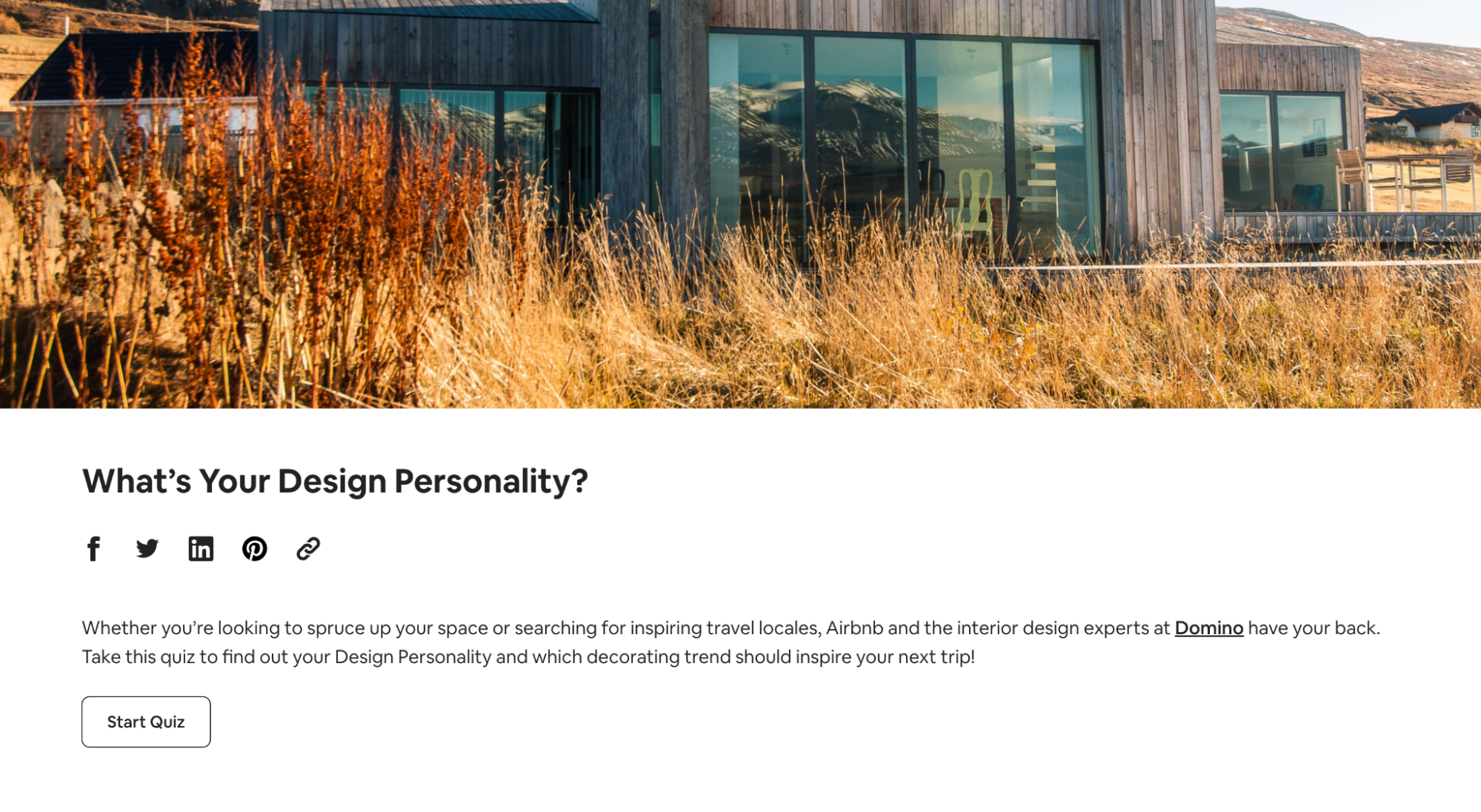 A screenshot from Airbnb shows a beautiful, modern home amidst a chaparral-like landscape. The text “What’s Your Design Personality?” appears above a description of the design quiz and a button to start the quiz. 