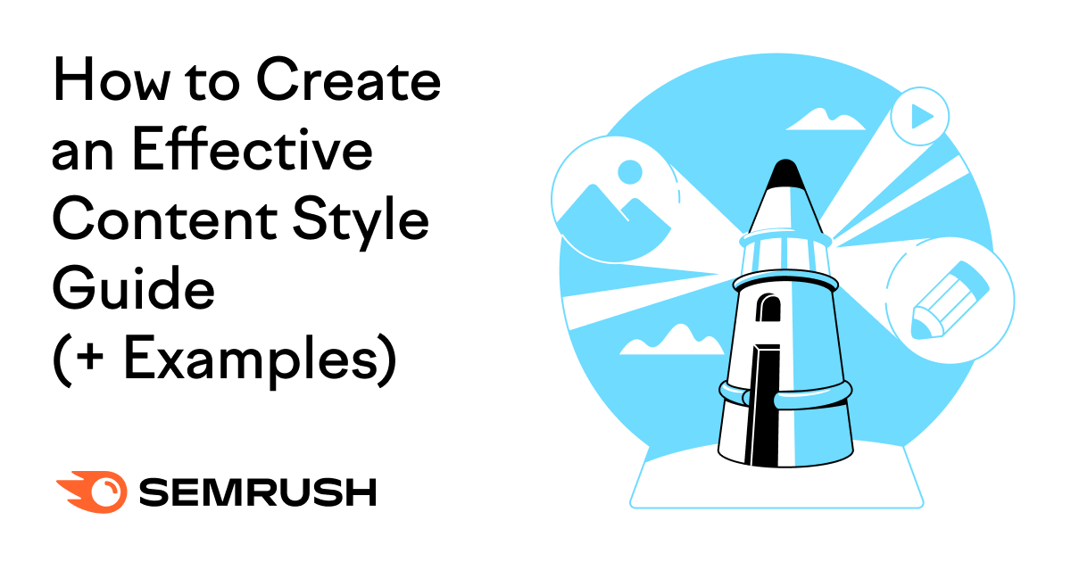 How to Create an Effective Content Style Guide (+ Examples)