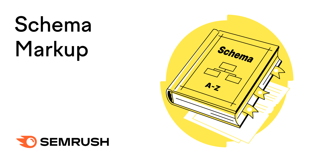 What Is Schema Markup? & How to Add It to Your Site