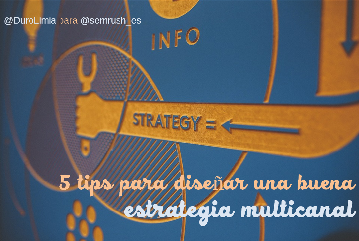 Estrategias multicanal - Tips