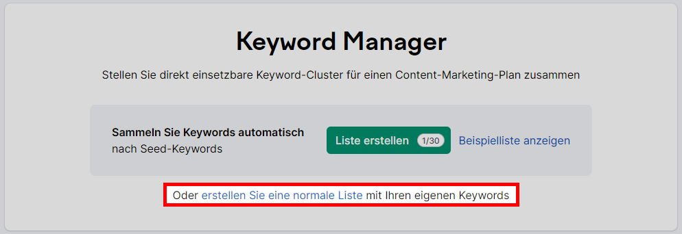 Keyword Strategy Builder: Neue Liste erstellen