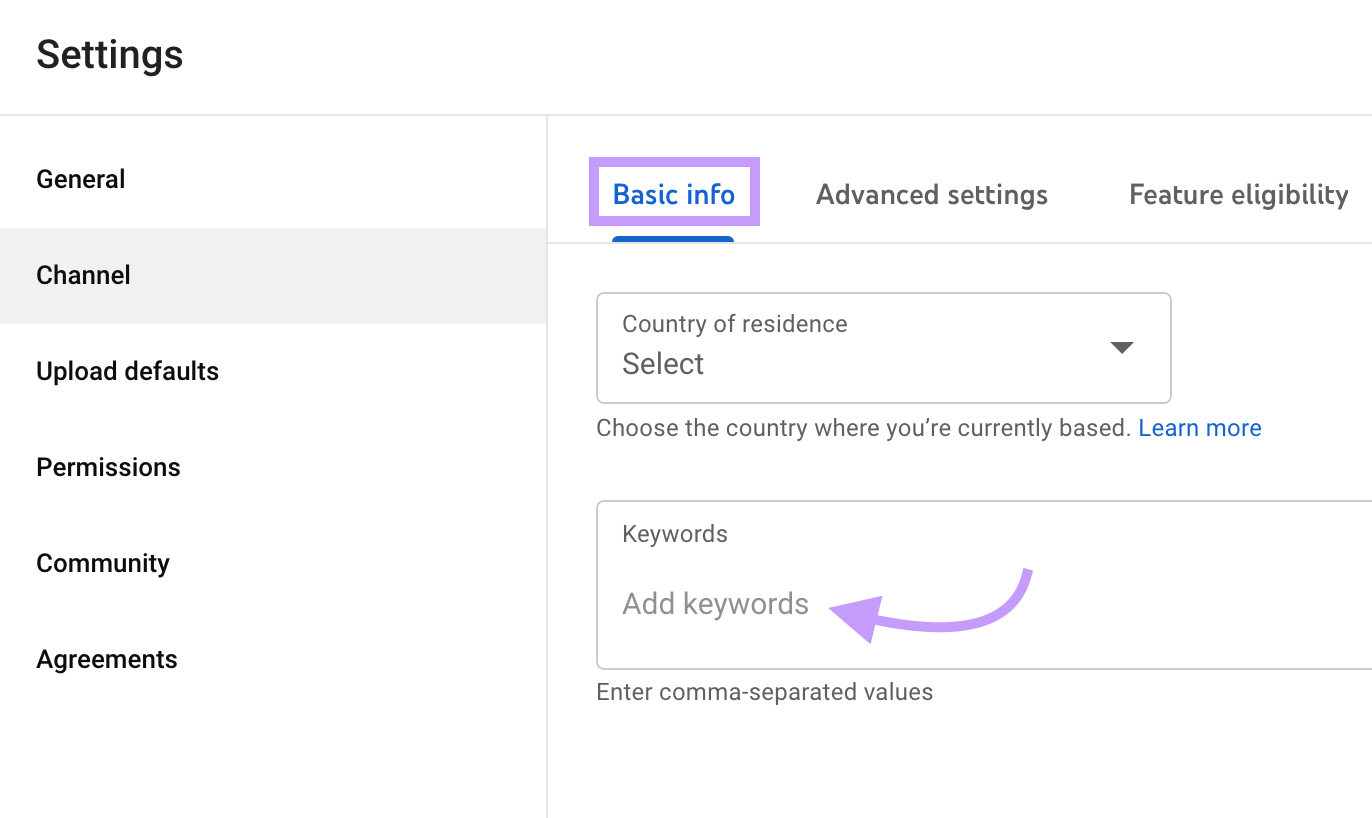 Adding transmission  keywords connected  Youtube connected  the "Basic info" tab nether  "Channel" settings.