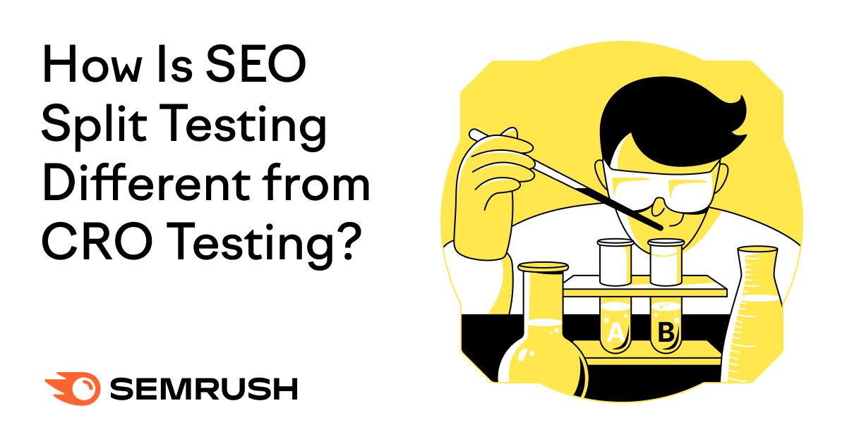 How Is search engine optimization Break up Testing Totally different from CRO Testing?