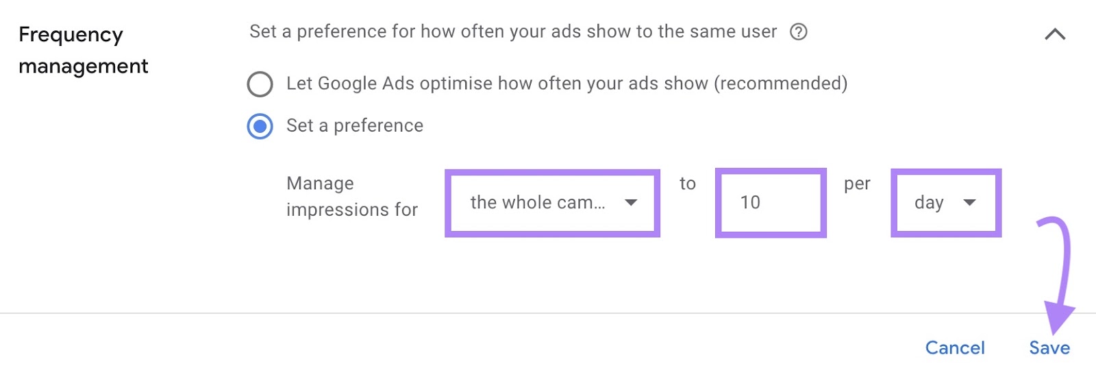 Frequency management settings on Google Ads with '10 impressions per day' selected for the whole campaign.