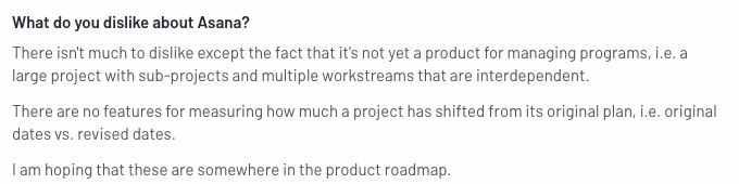 “What do you dislike about Asana?” section of Asana's review