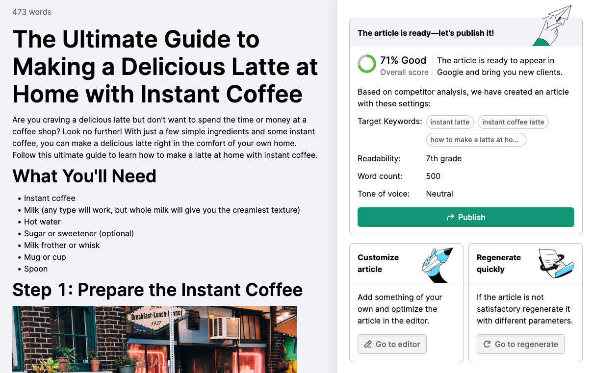 An outline of an article on "The Ultimate Guide to Making a Delicious Latte at Home with Instant Coffee" in ContentShake AI