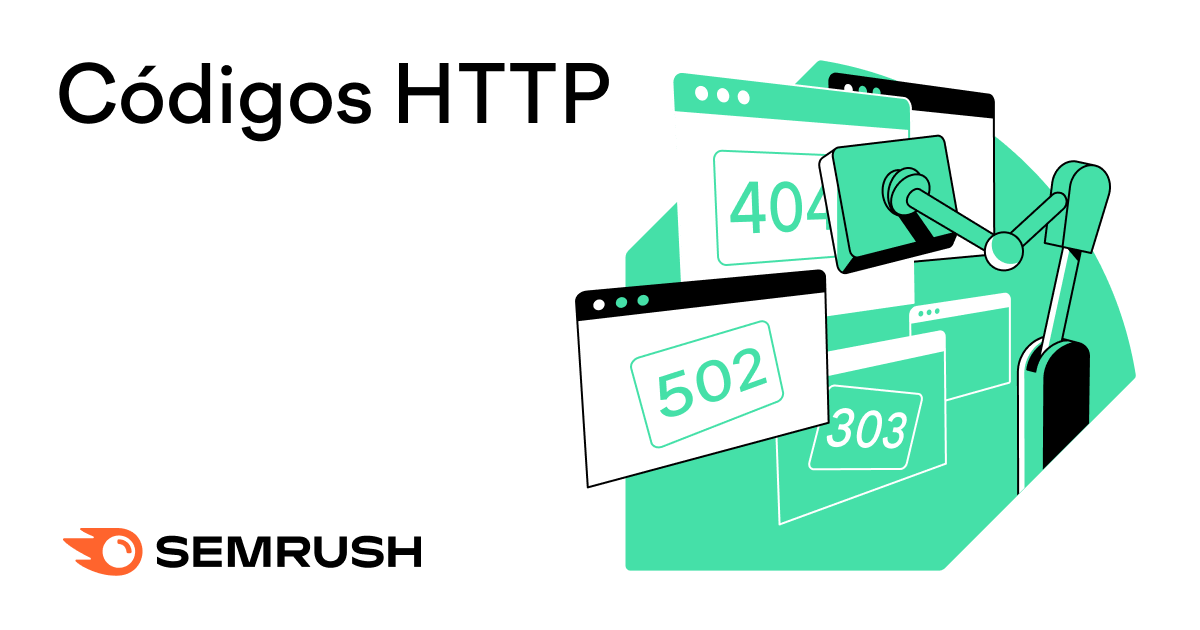 Lista de Códigos HTTP: Saiba o Que Cada Um Significa