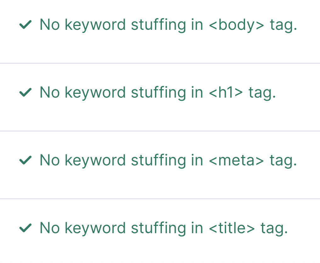 Content section of “Optimization Ideas” report in On Page SEO Checker showing that there's no keyword stuffing issues with body, h1, meta and title tags