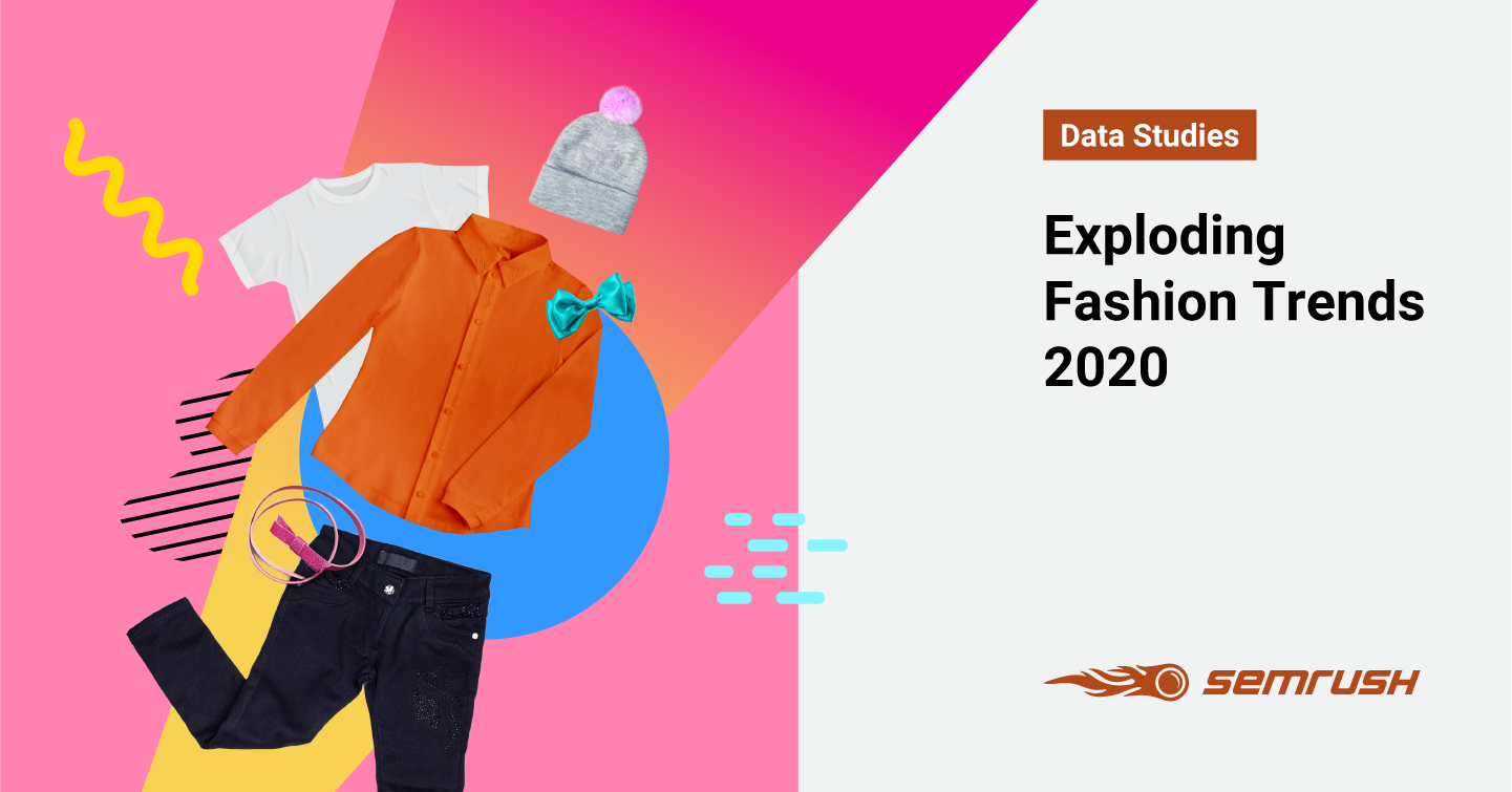 Exploding Fashion Trends