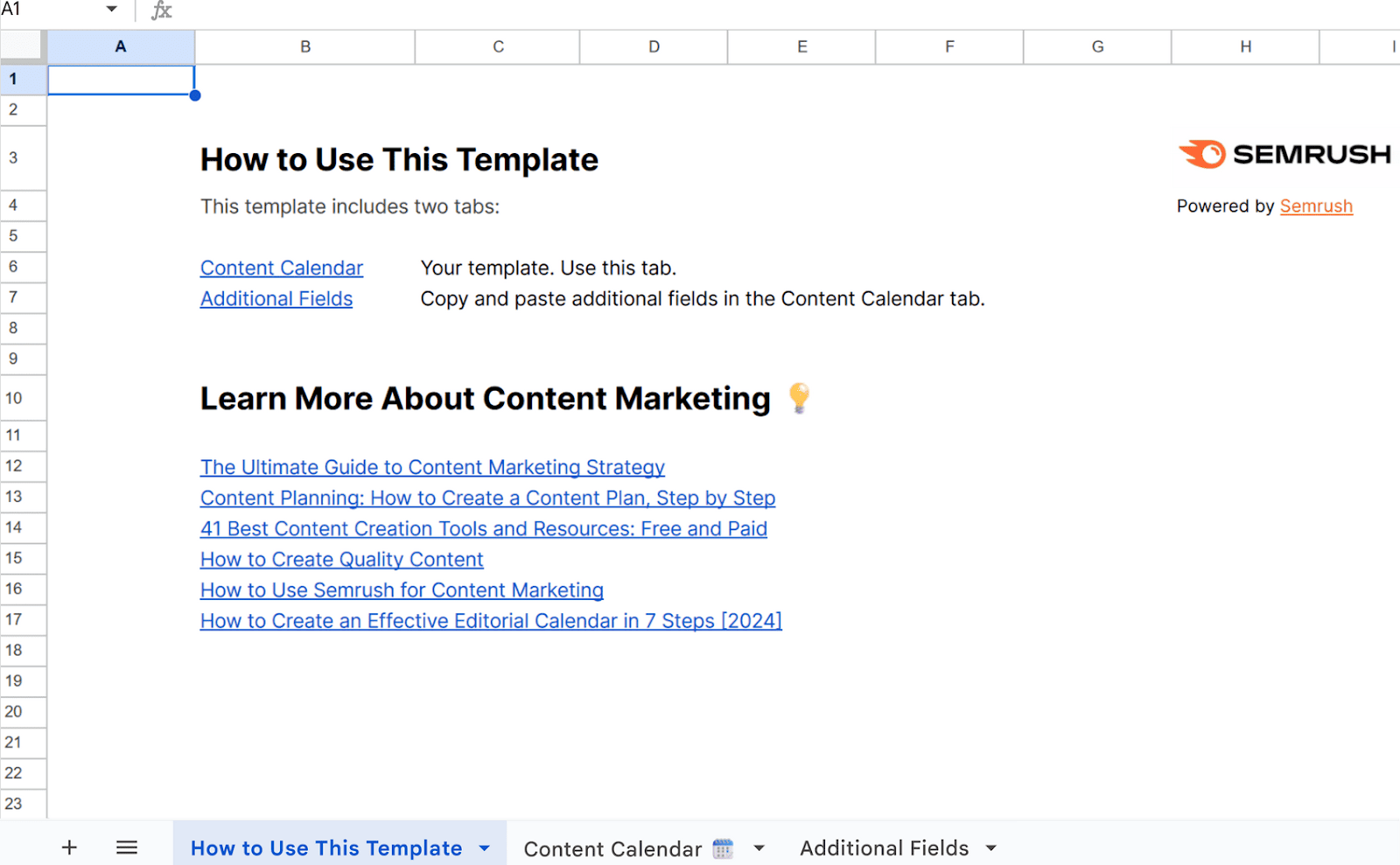 Semrush's editorial calendar template available as a Google Sheets document, complete with instructional text and hyperlinks