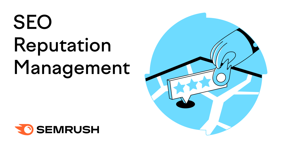 SEO Reputation Management: Top Strategies for Success