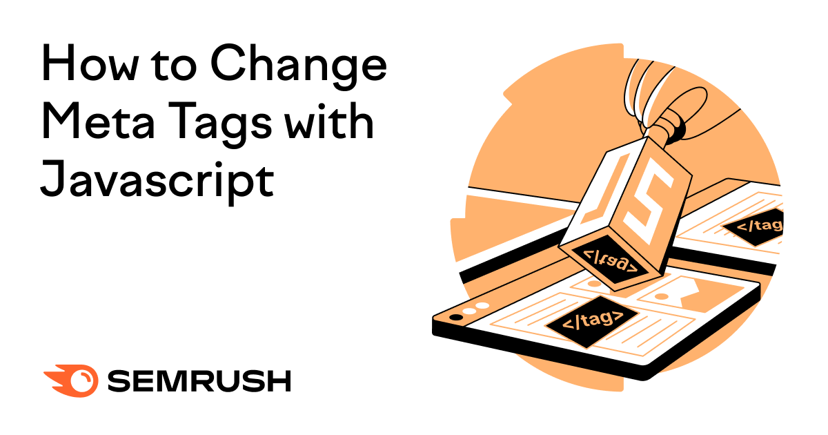 How to Change Meta Tags with JavaScript