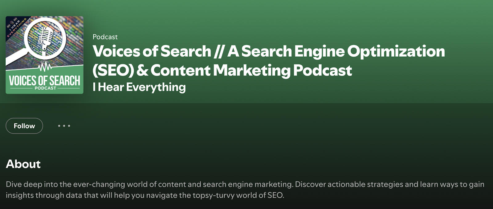 Voices of Search, a Search Engine Optimization (SEO) and Content Marketing Podcast arsenic it appears connected Spotify.