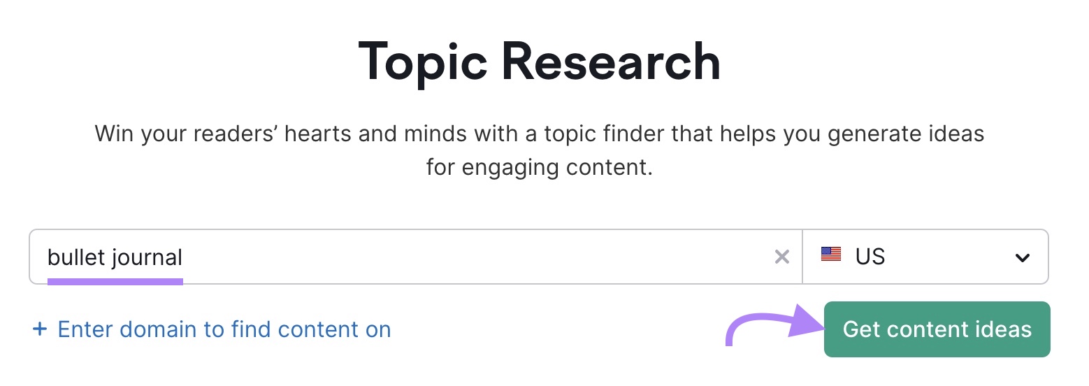 Topic Research tool start with "bullet journal" entered and "Get content ideas" clicked.