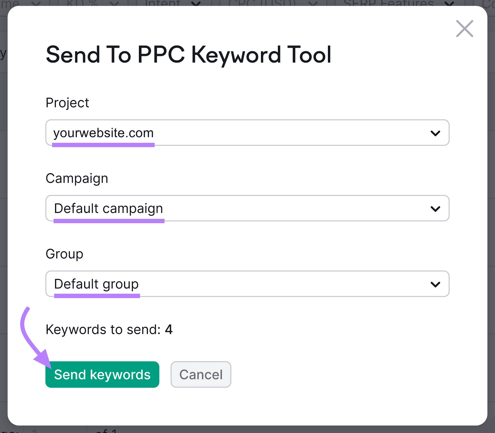 'Default campaign' and 'Default group' options selected successful  'Send To PPC Keyword Tool' model   of Semrush Keyword Strategy Builder