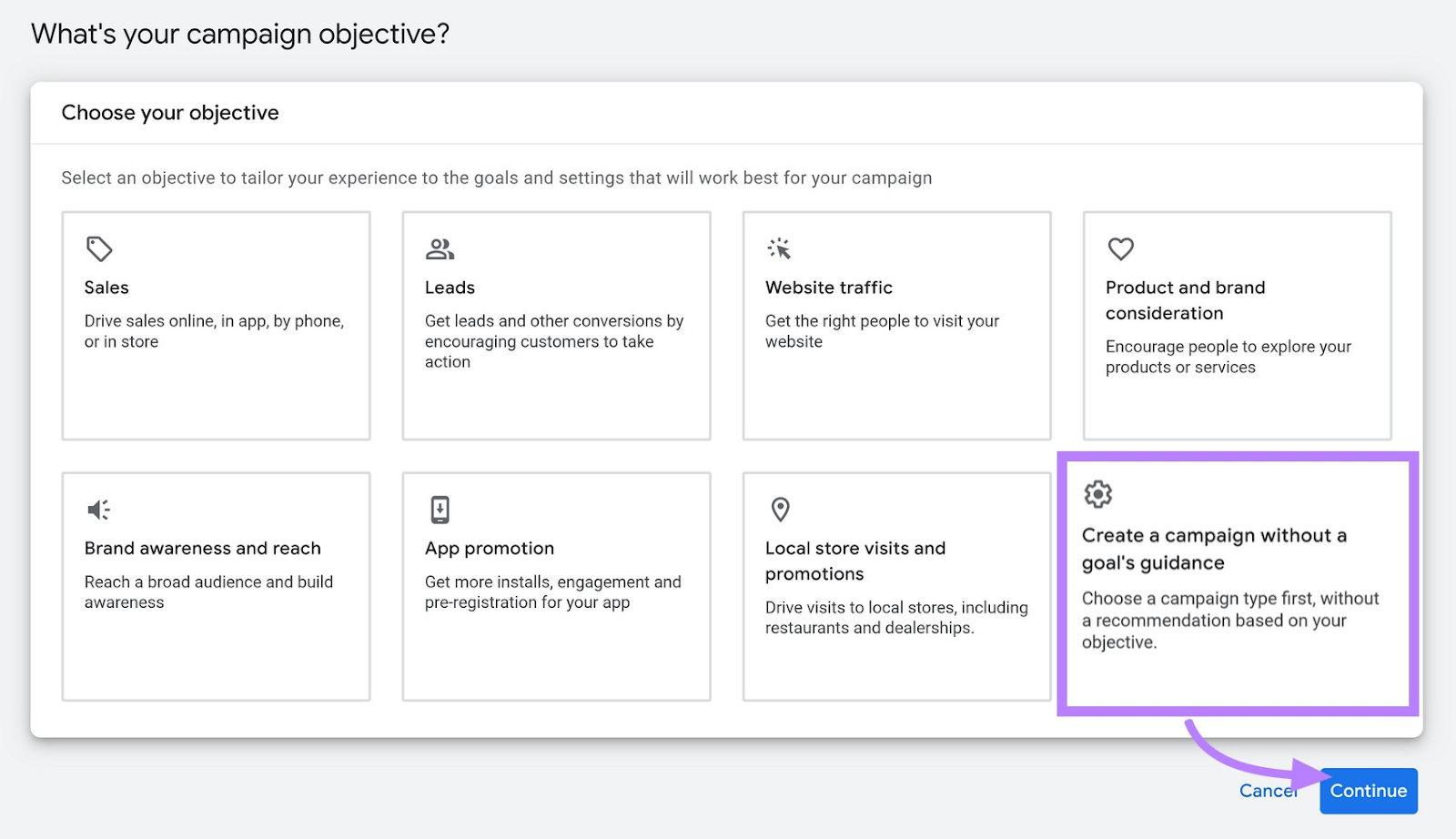 “Create a campaign without a goal’s guidance” section highlighted in Google Ads campaign objective