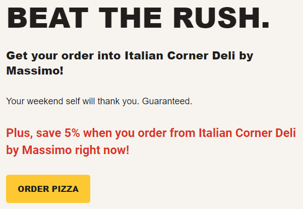Massimo pizzeria targeted emails to customers to place their orders for weekend with 5% off