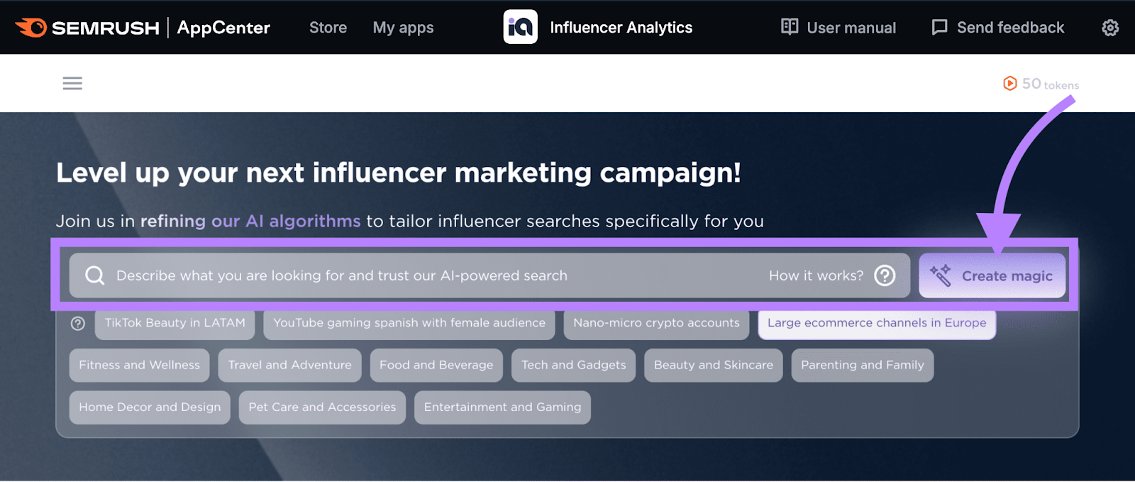 Semrush Influencer Analytics start screen with topic field and "Create magic" button highlighted