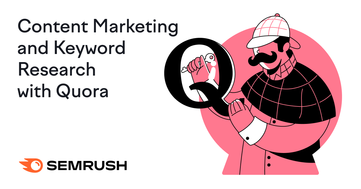 How To Use Quora For Content Marketing and Keyword Research