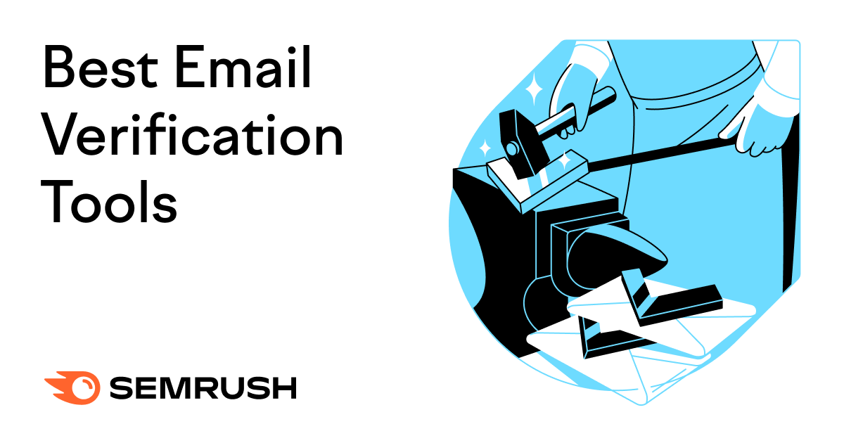 The Best Email Verification Tools to Keep Your List Clean