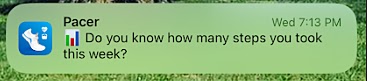 Pacer's app push notification asking a user if they want to know how many steps they took