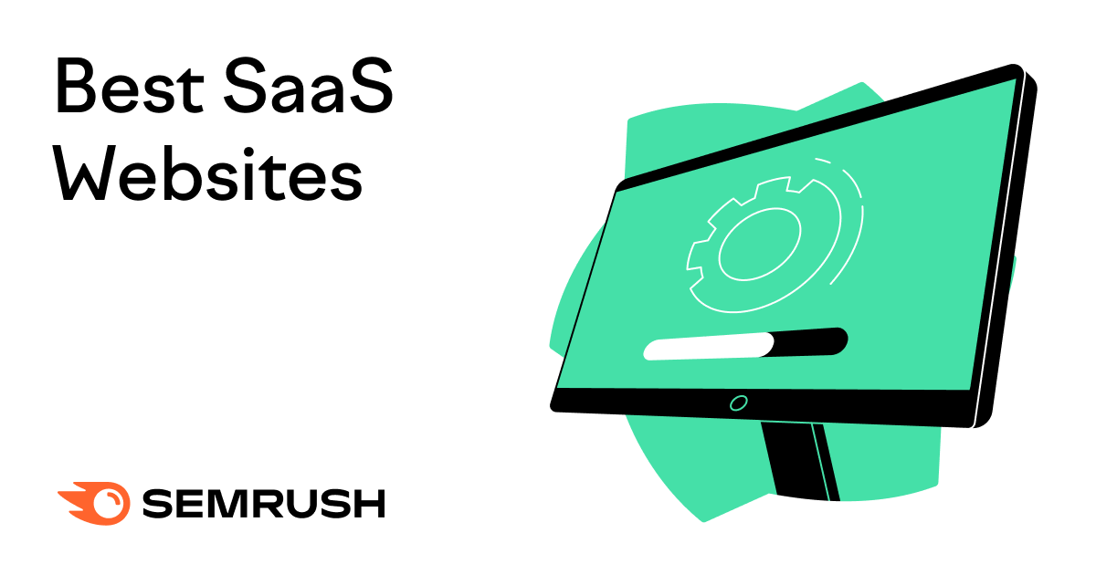 27 Best SaaS Websites + Insights About Them