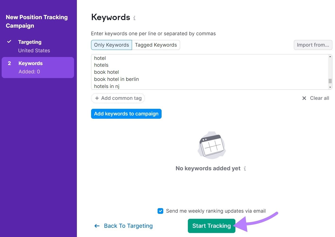 add keywords you want to track to Position Tracking tool