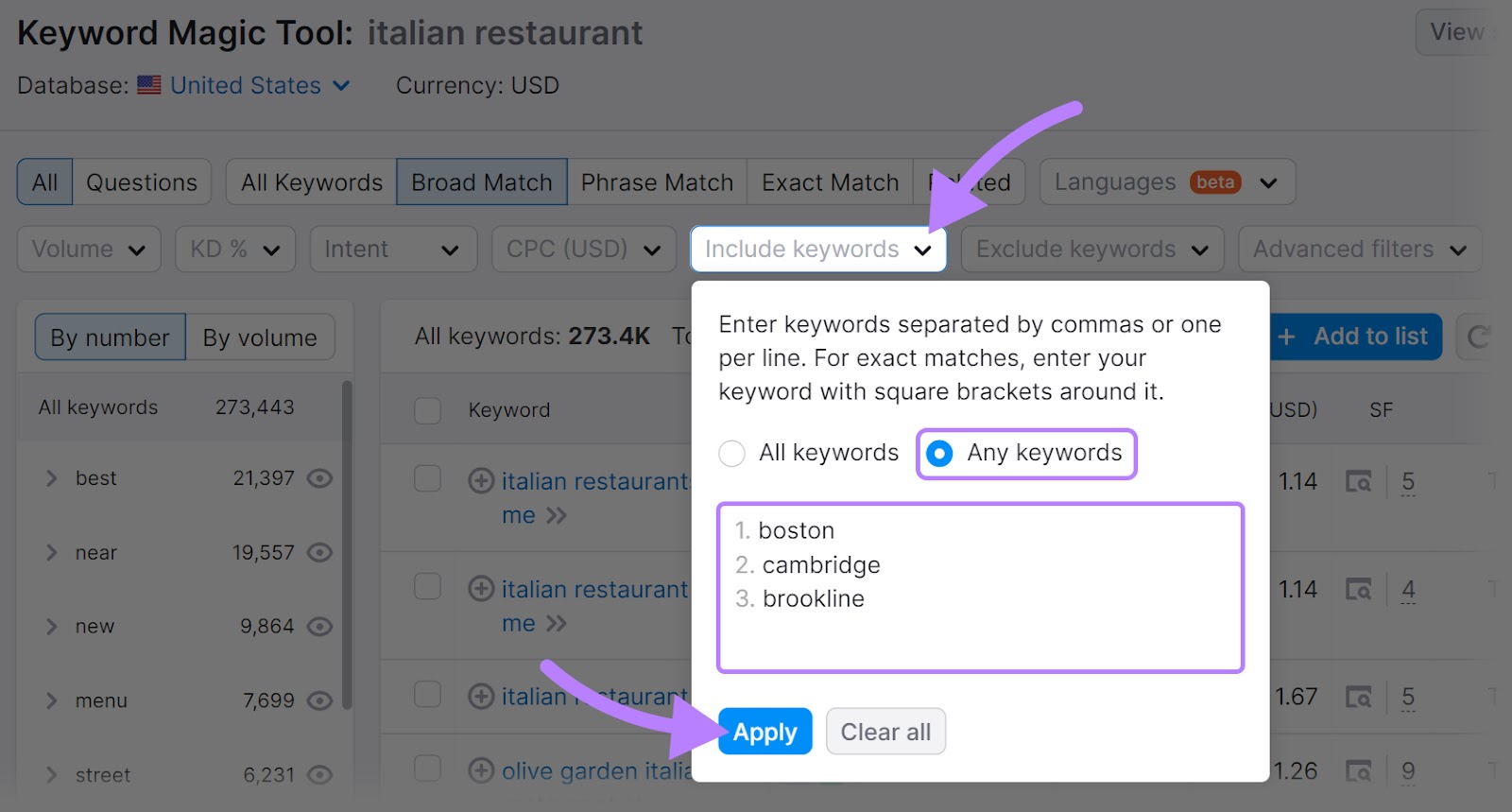 "boston," "cambridge," and "brookline" entered nether  the "Include keywords" filter successful  Keyword Magic Tool