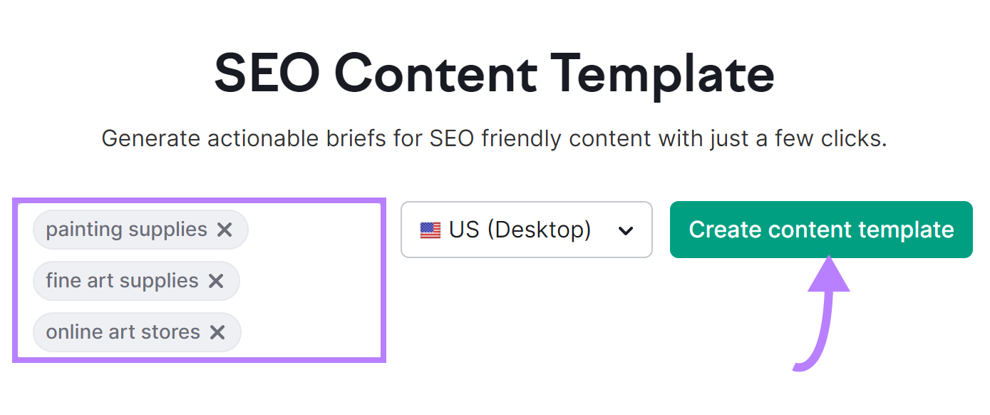 "painting supplies," "fine art supplies," and "online art stores" keywords entered into the SEO Content Template search box