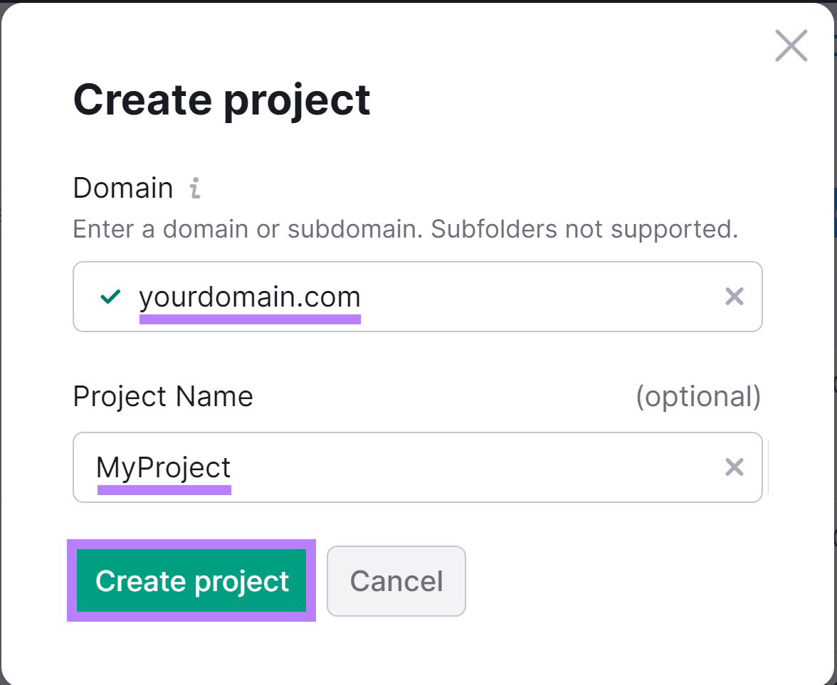 Create Project popup with 'yourdomain.com' in Domain field, 'MyProject' in Project field, and 'Create project' highlighted.