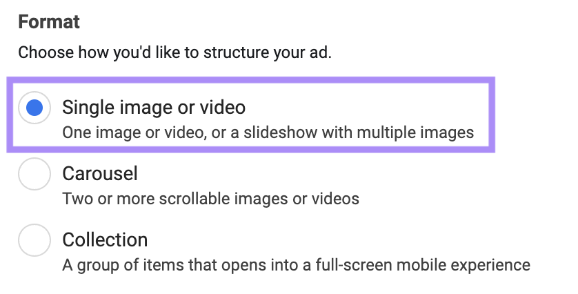 "Single image or video" selected under "Format" section