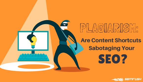 SEO Plagiarism: Are Content Shortcuts to Blame?