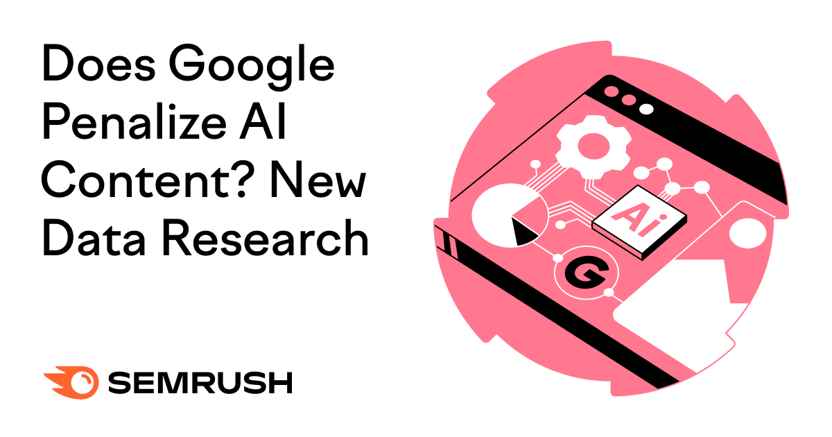 Does Google Penalize AI Content? New Data Research